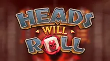 Heads Will Roll
